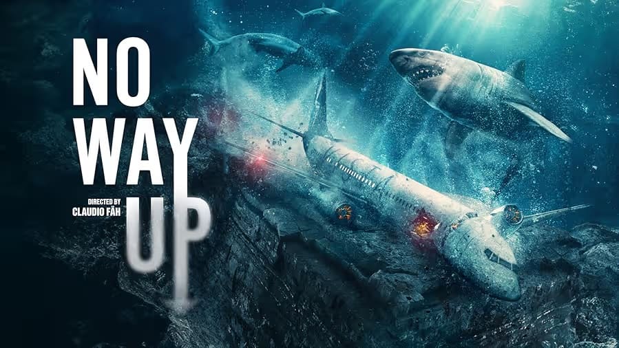 Filmplakat No Way Up (2024) – Hai-Survival-Thriller in einem unter Wasser abgestürzten Flugzeug mit Weißen Haien
